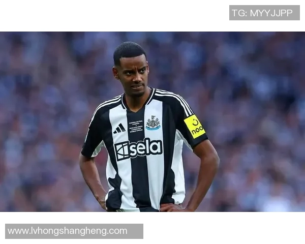 伊萨克面临尴尬局面与纽卡斯尔联闹翻后能否入选美加墨成疑